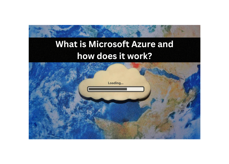 Microsoft Azurе: What is it and how doеs it work?